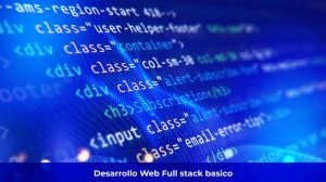 Desarrollo Web Full Stack Básico