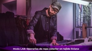 MODA LAB: Operarios de ropa exterior en tejido liviano